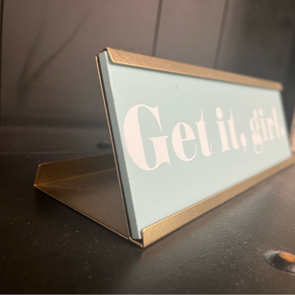 “Get it Girl” desktop plaque - Picture 13 of 16